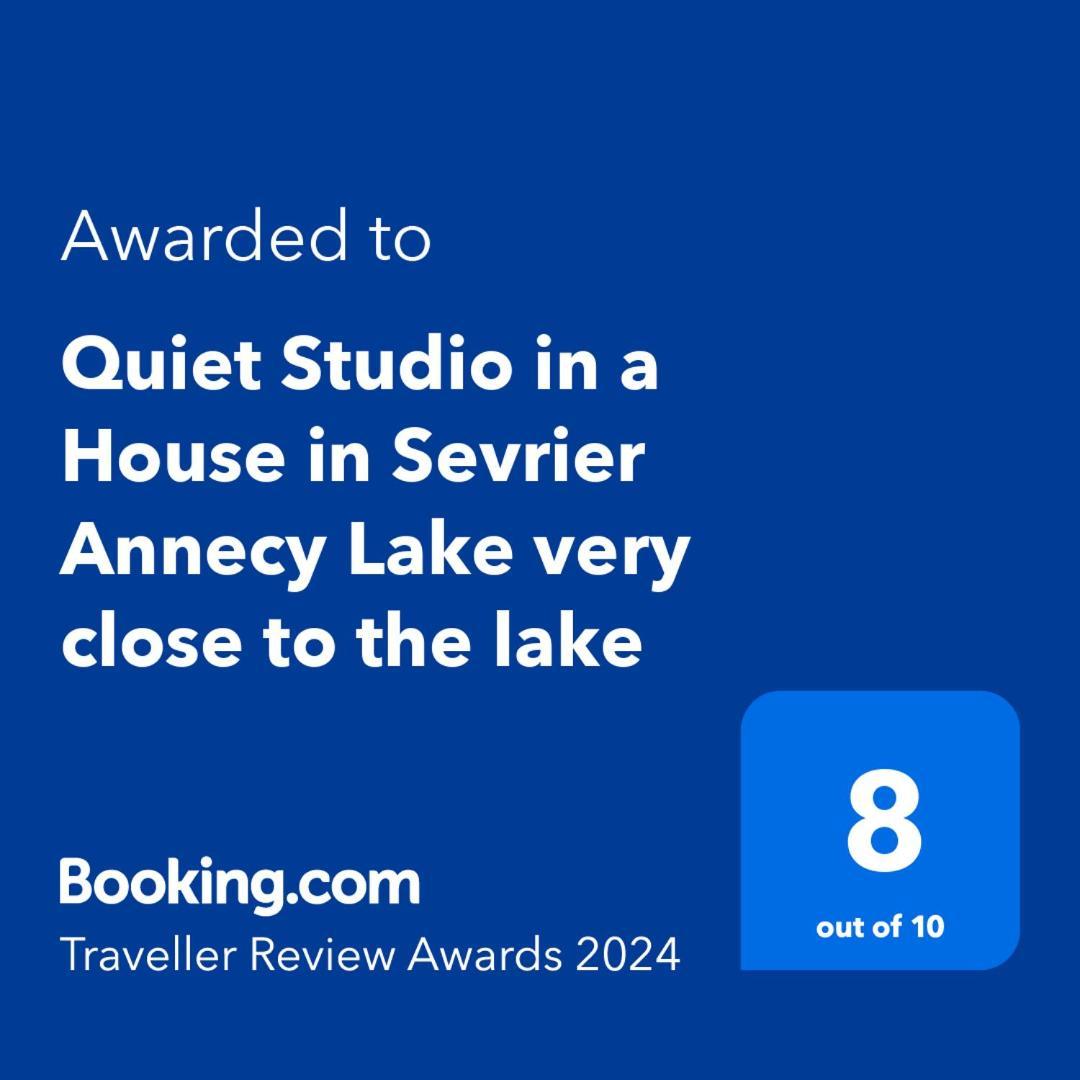 Quiet Studio In A House In Sevrier Annecy Lake Very Close To The Lake 외부 사진